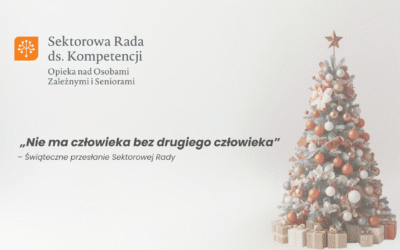 „Nie ma człowieka bez drugiego człowieka” – Świąteczne przesłanie Sektorowej Rady