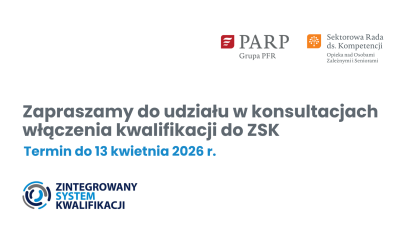 ZAPRASZAMY do udziału w konsultacjach włączenia kwalifikacji „Stosowanie komunikacji empatycznej w obsłudze klienta w biznesie” do ZSK